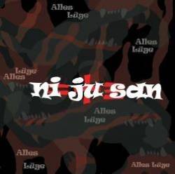 Ni Ju San : Alles Lüge